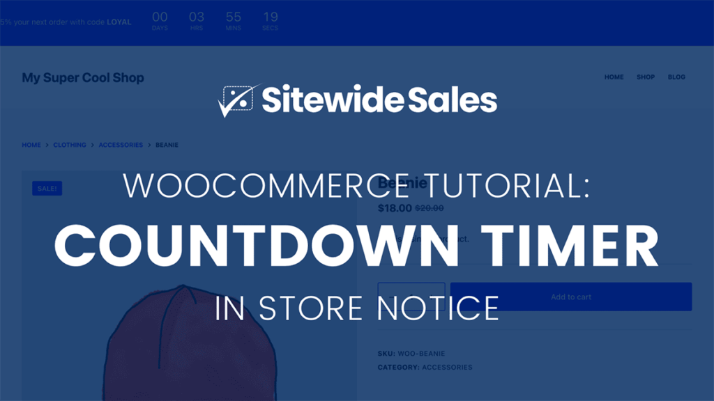How to Add a Countdown Timer to WooCommerce Store Notice