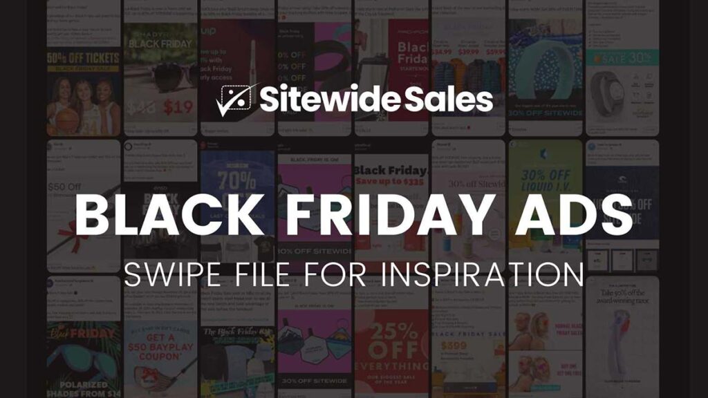 Black Friday Ads Swipe File