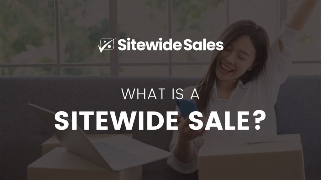 What is a Sitewide Sale?