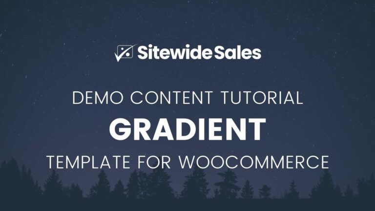 Gradient Demo Content Tutorial for WooCommerce