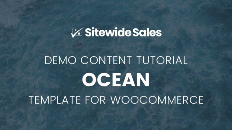 Ocean Demo Content Tutorial for WooCommerce