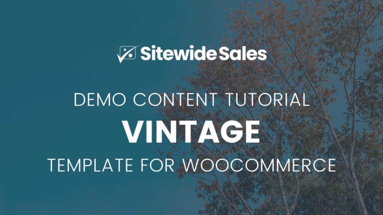 Vintage Demo Content Tutorial for WooCommerce