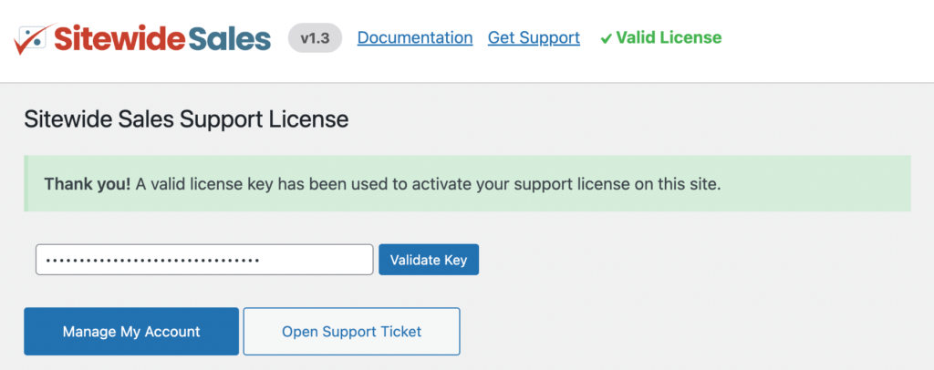 Validate your license on the Sitewide Sales > License page in the WordPress admin