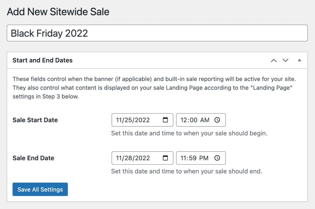 Create a new sale from the Sitewide Sales > Add New screen in the WordPress admin